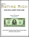 Retire Rich and Still Keep Your Job