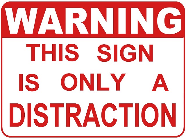 distraction sign