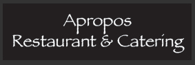 Apropos Restaurant & Catering