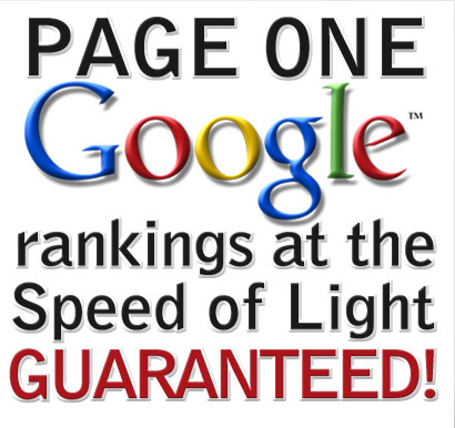 Page One rankings at the Speed of Light GUARANTEED!